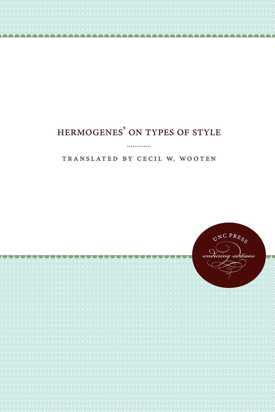 Cover: 9780807866450 | Hermogenes' On Types of Style | Cecil W. Wooten III | Taschenbuch