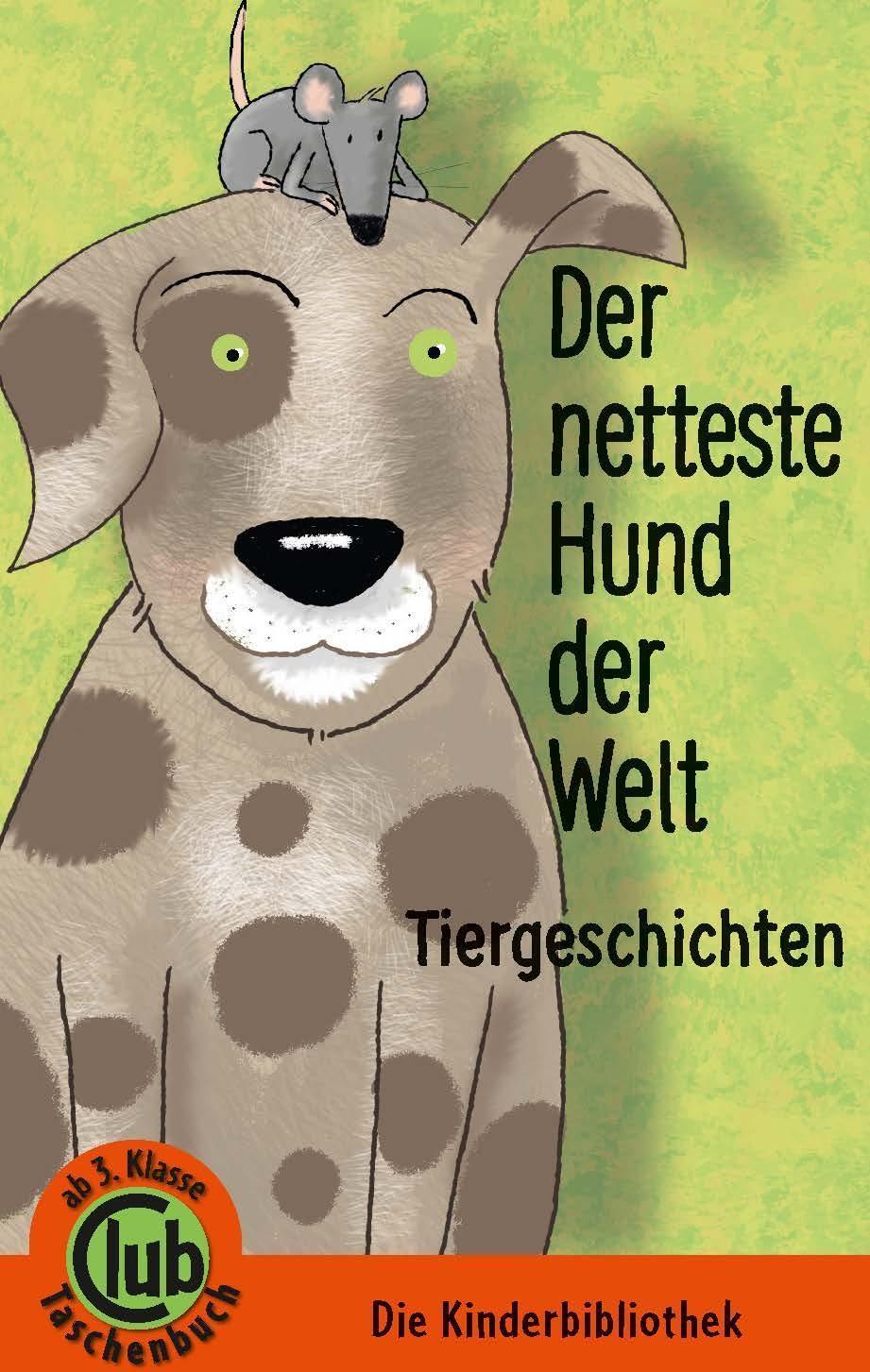 Cover: 9783851978780 | Der netteste Hund der Welt | Kai Aline/Welsh, Renate/Hula, Saskia Hula
