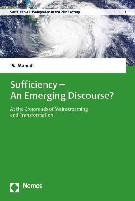 Cover: 9783756006311 | Sufficiency - an Emerging Discourse? | Pia Mamut | Taschenbuch | 2023