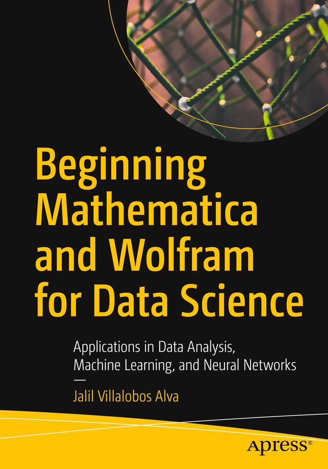 Cover: 9781484265932 | Beginning Mathematica and Wolfram for Data Science | Alva | Buch