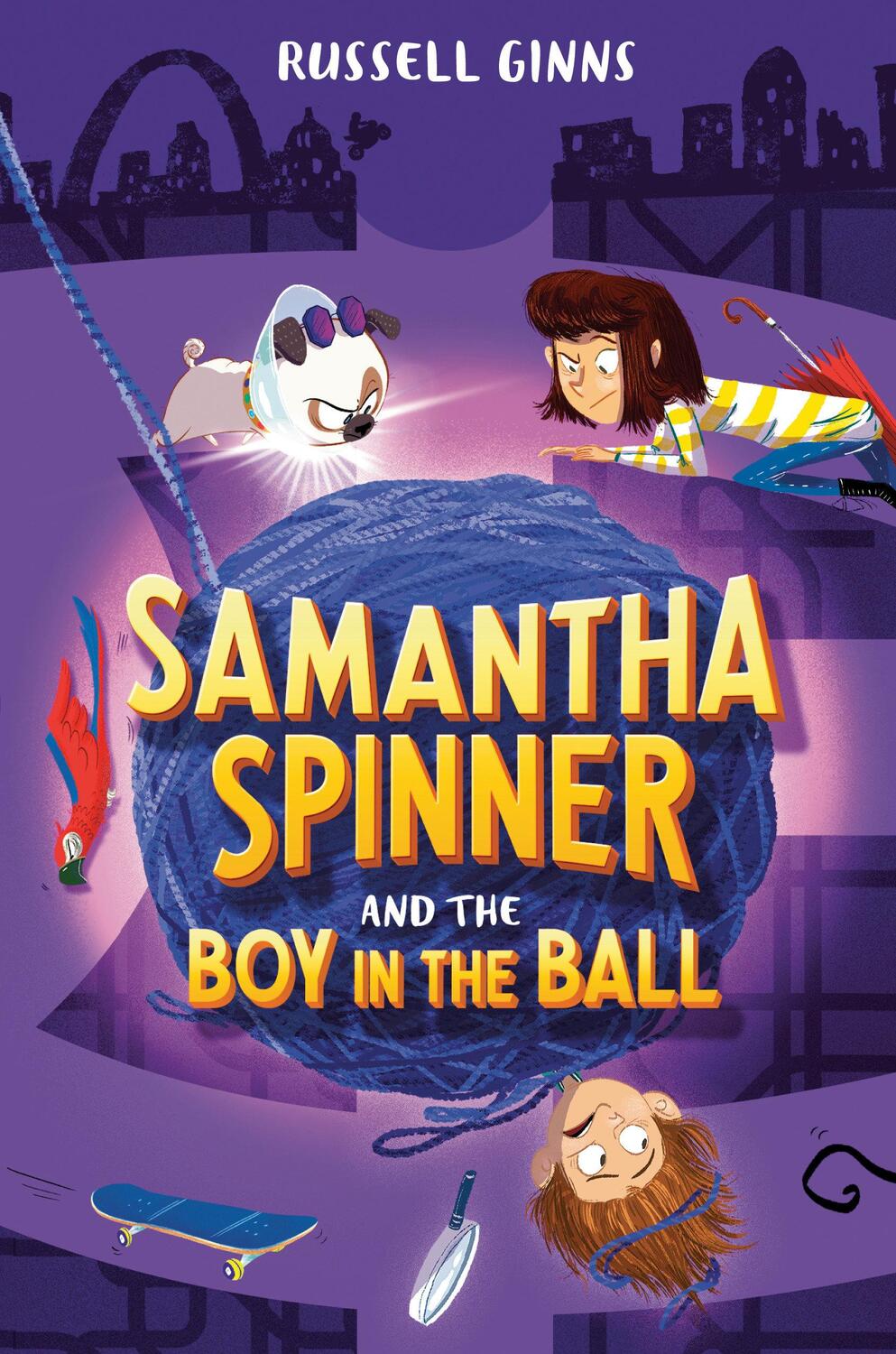 Cover: 9781984849229 | Samantha Spinner and the Boy in the Ball | Russell Ginns | Taschenbuch