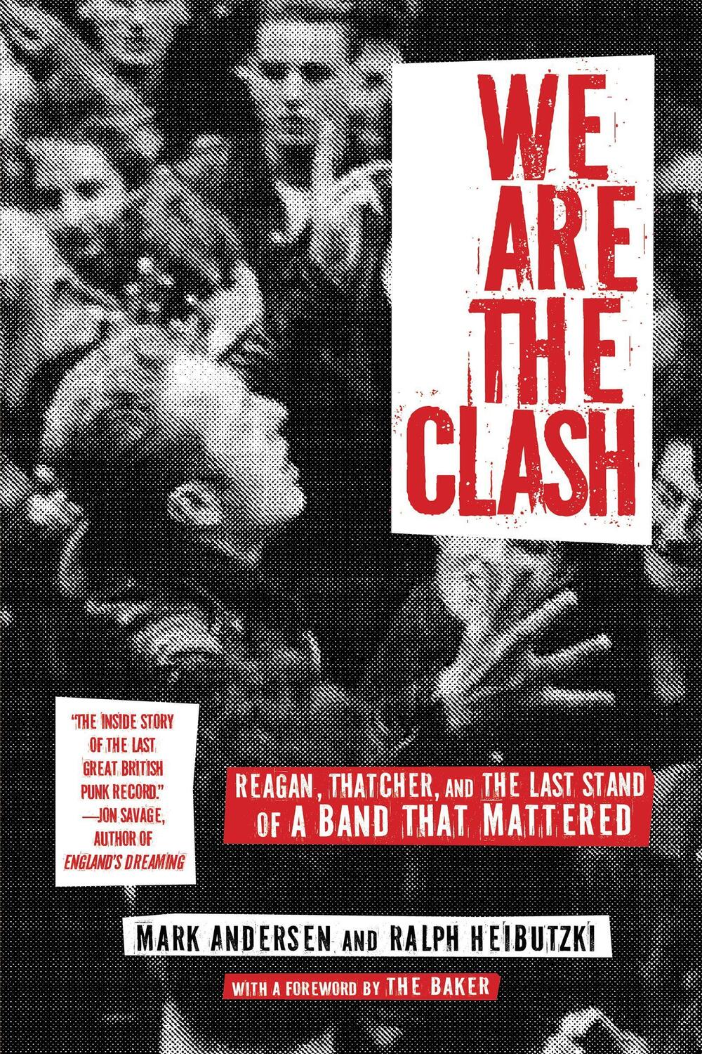 Cover: 9781617752933 | We Are The Clash | Mark Andersen (u. a.) | Taschenbuch | Englisch