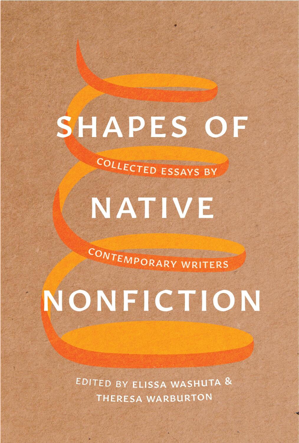 Cover: 9780295745756 | Shapes of Native Nonfiction | Collected Essays by Contemporary Writers