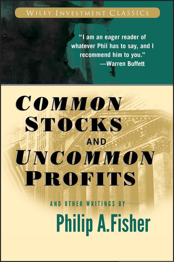 Cover: 9780471445500 | Common Stocks and Uncommon Profits and Other Writings | FISHER | Buch