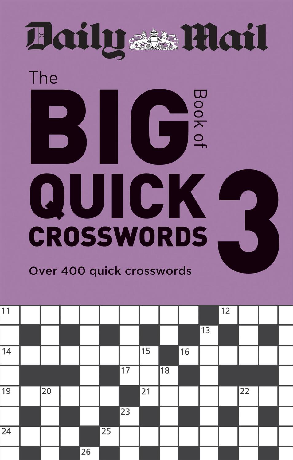 Cover: 9780600636793 | Daily Mail Big Book of Quick Crosswords Volume 3 | Daily Mail | Buch
