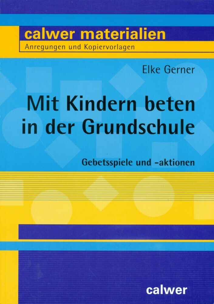 Cover: 9783766839244 | Mit Kindern beten in der Grundschule | Elke Gerner | Taschenbuch