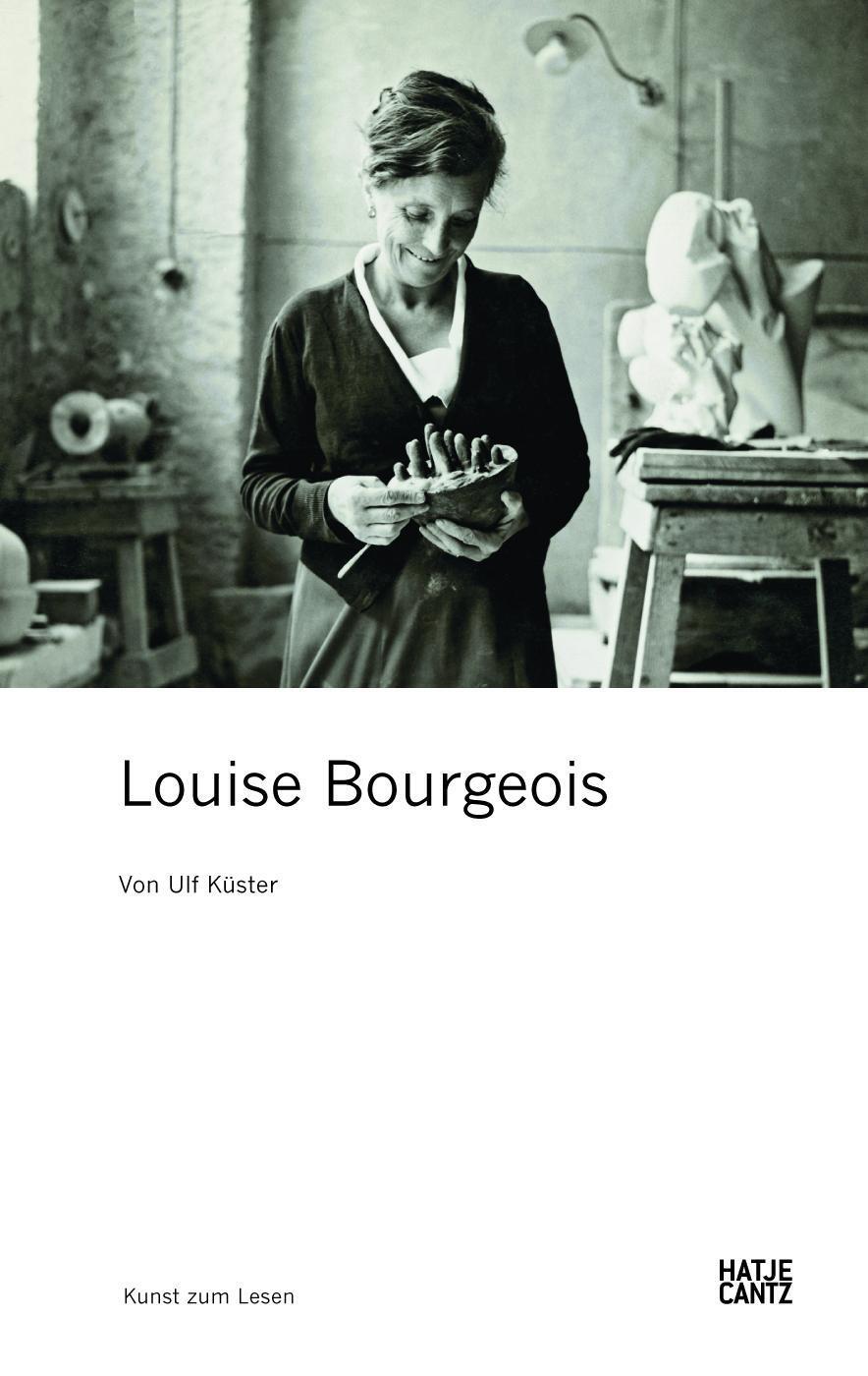 Cover: 9783775731515 | Louise Bourgeois | Ulf Küster | Taschenbuch | Kunst zum Lesen | 144 S.