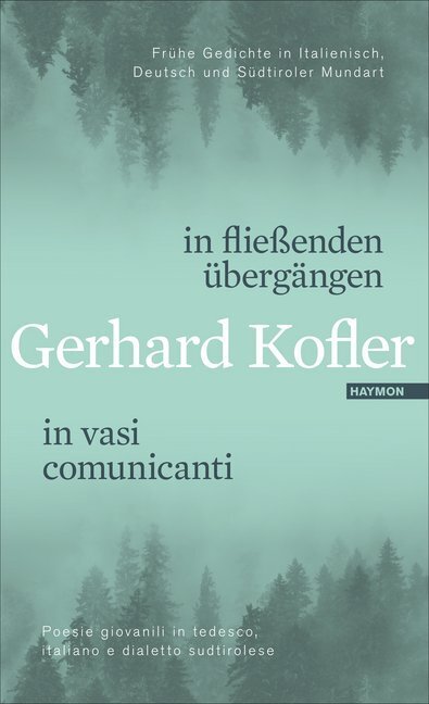 Cover: 9783709934593 | in fließenden übergängen in vasi comunicanti | Gerhard Kofler | Buch