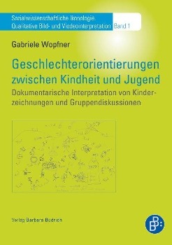 Cover: 9783847400325 | Geschlechterorientierungen zwischen Kindheit und Jugend | Wopfner