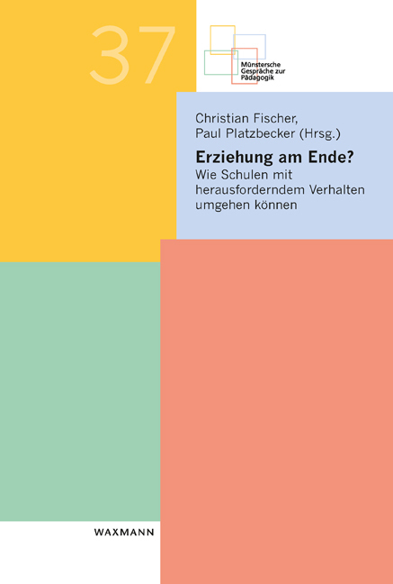 Cover: 9783830943457 | Erziehung am Ende? | Christian Fischer (u. a.) | Taschenbuch | 170 S.