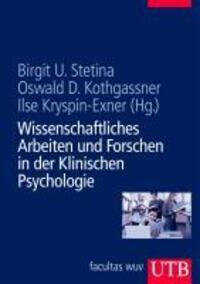 Cover: 9783825284619 | Wissenschaftliches Arbeiten und Forschen in der Klinischen Psychologie