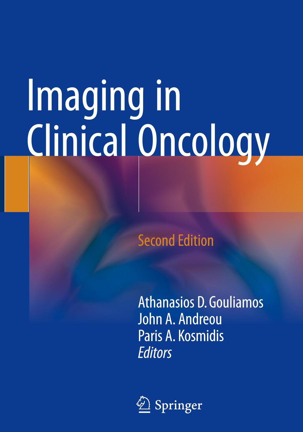 Cover: 9783319688725 | Imaging in Clinical Oncology | Athanasios D. Gouliamos (u. a.) | Buch