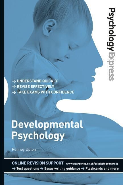 Cover: 9780273735168 | Psychology Express: Developmental Psychology | Dominic Upton (u. a.)