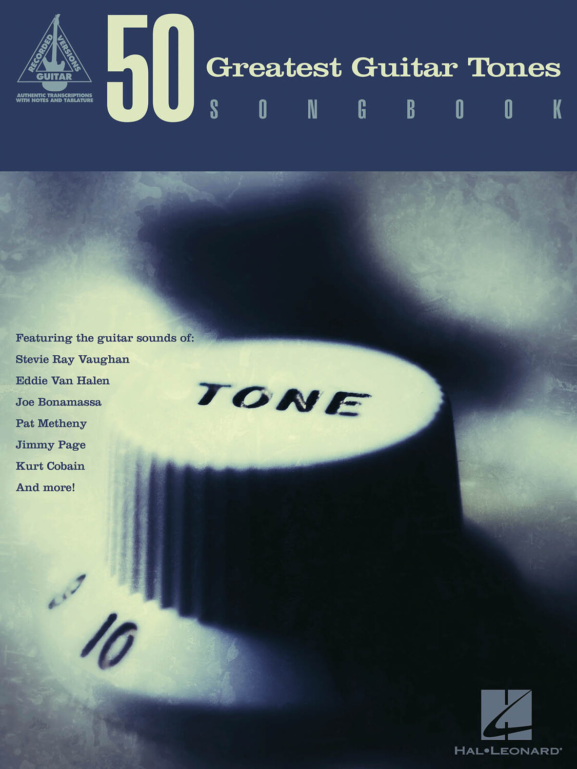 Cover: 884088616717 | 50 Greatest Guitar Tones Songbook | Guitar Recorded Version | Buch