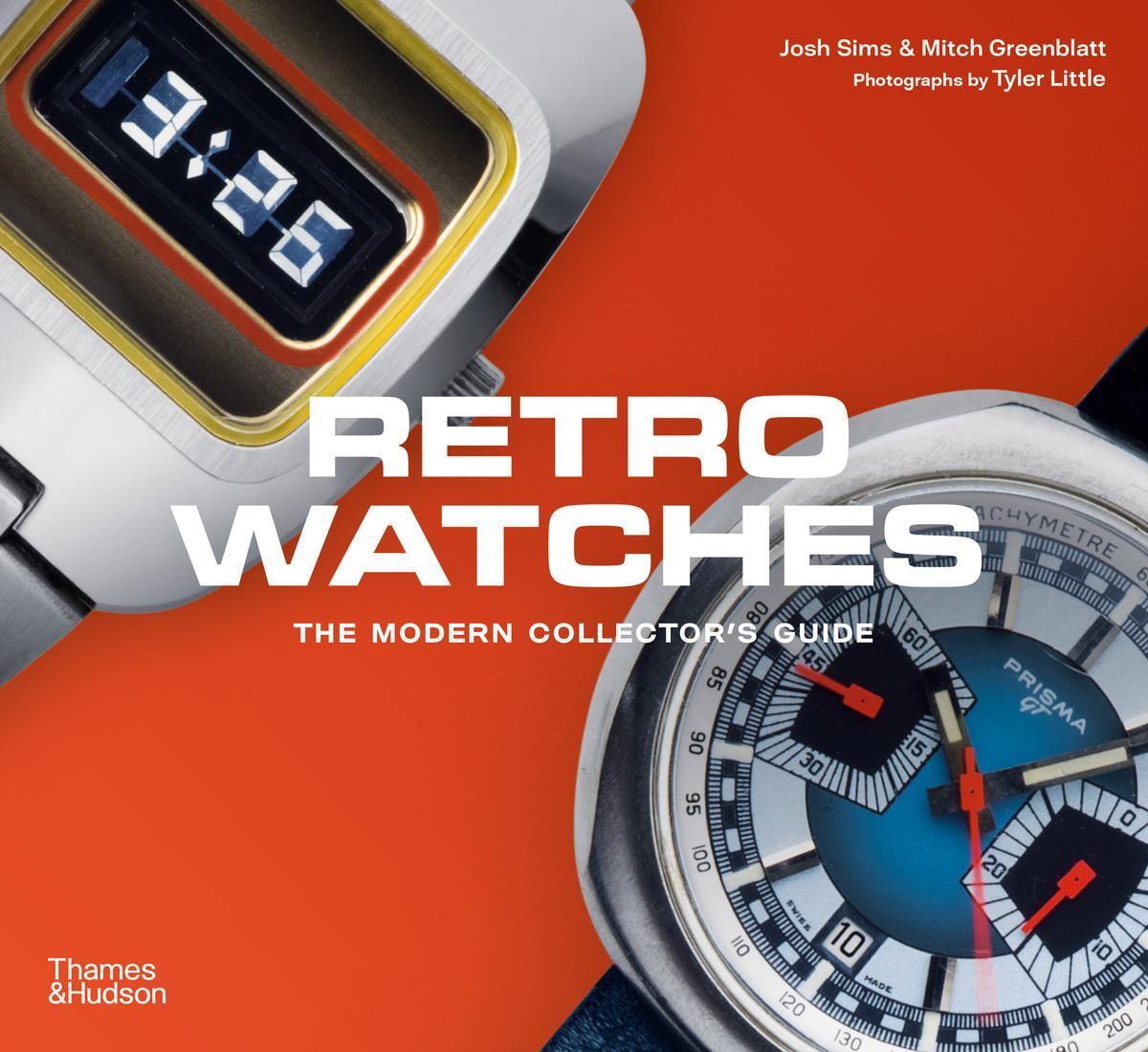 Cover: 9780500297575 | Retro Watches | Josh Sims (u. a.) | Taschenbuch | Englisch | 2024