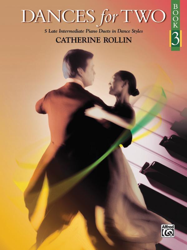 Cover: 9780739094075 | Dances for Two, Bk 3: 5 Late Intermediate Piano Duets in Dance Styles