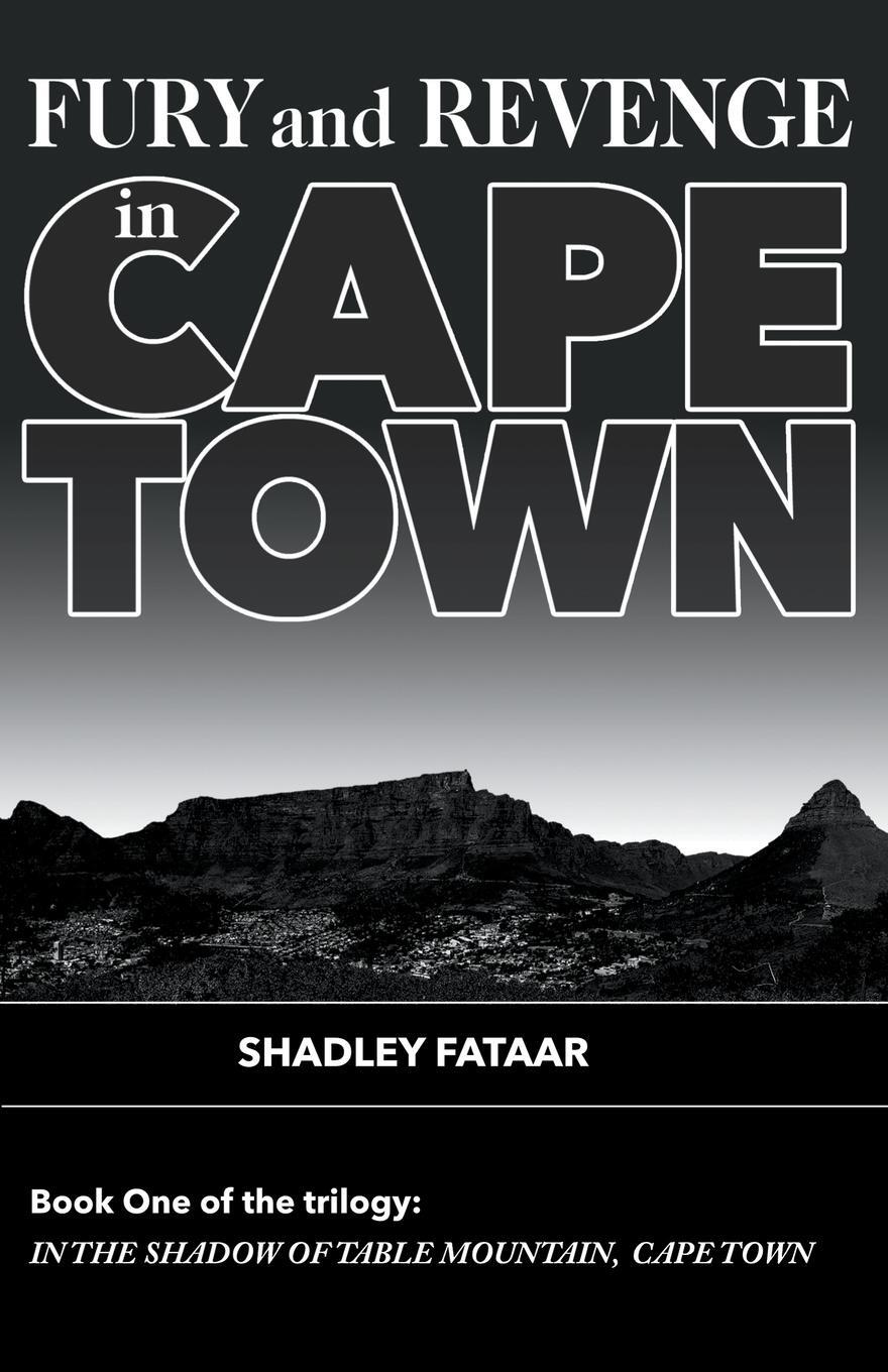 Cover: 9780645824605 | Fury and Revenge in Cape Town | Shadley Fataar | Taschenbuch | 2023