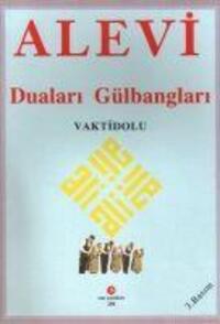 Cover: 9789756358009 | Alevi Dualari Gülbanglari | Kolektif | Taschenbuch | Türkisch | 2011