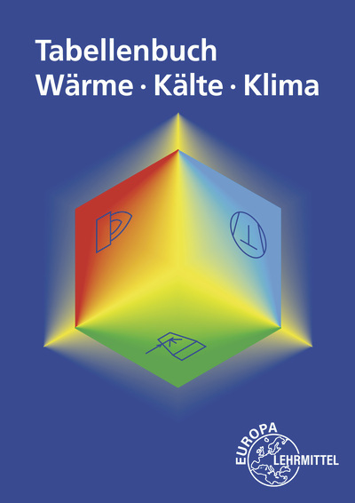 Cover: 9783758512841 | Tabellenbuch Wärme - Kälte - Klima | Ewald Bach (u. a.) | Taschenbuch