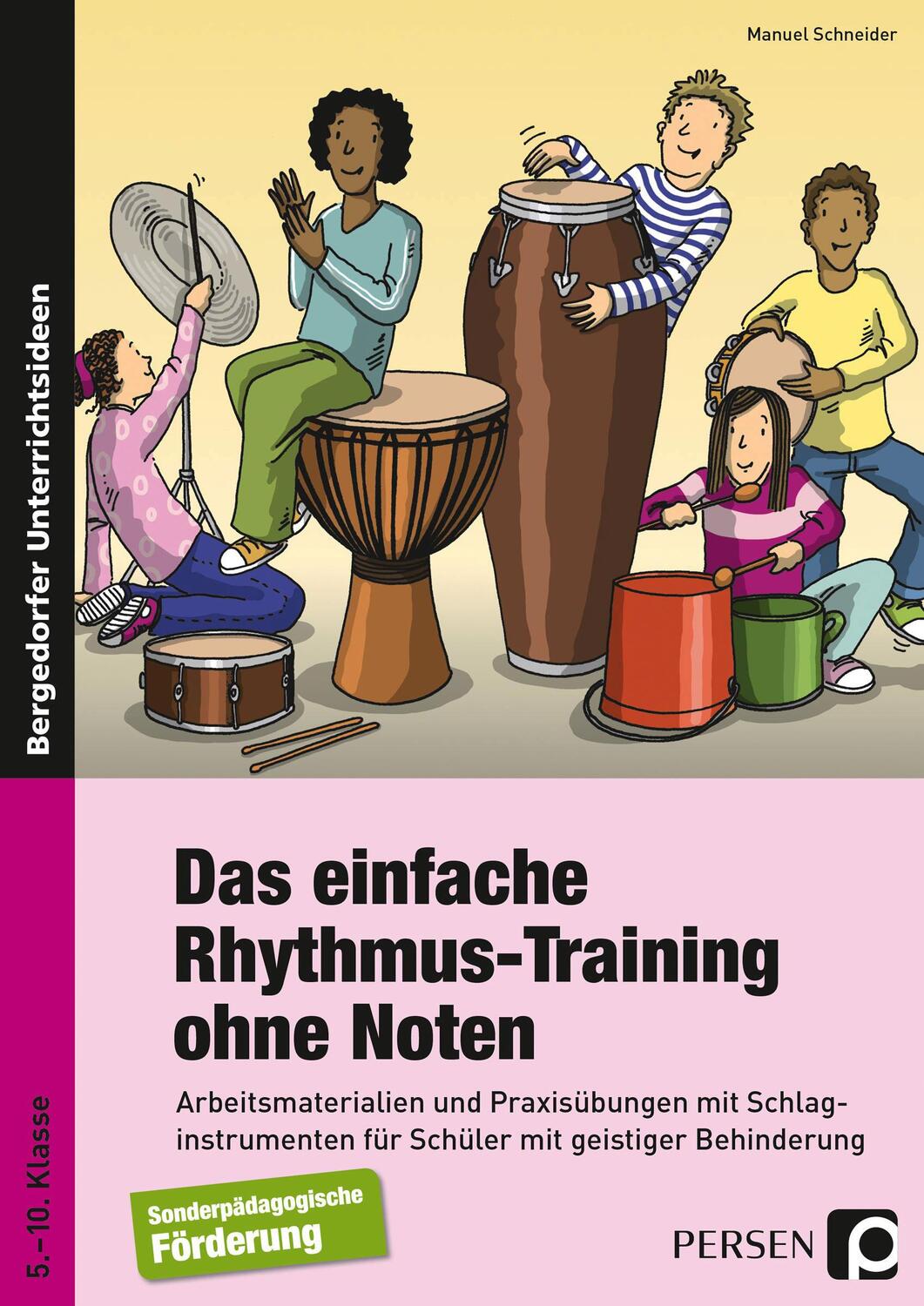 Cover: 9783403236764 | Das einfache Rhythmus-Training ohne Noten | Manuel Schneider | Deutsch