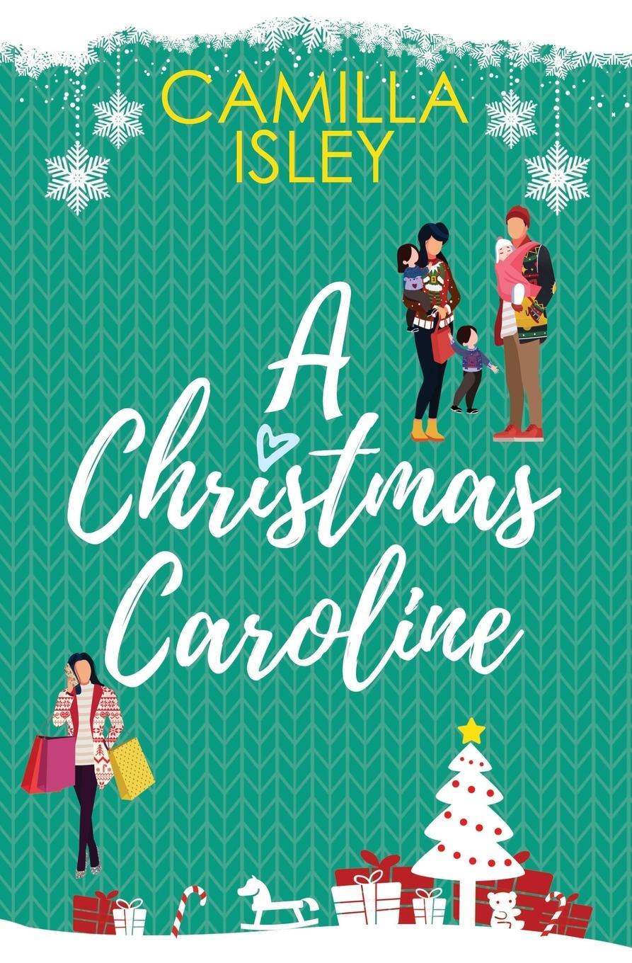 Cover: 9788887269611 | A Christmas Caroline | A Second Chance, Amnesia Romantic Comedy | Buch