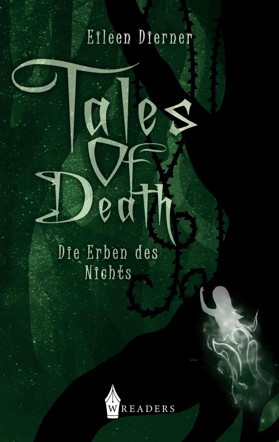 Cover: 9783967331684 | Tales of Death | Die Erben des Nichts | Eileen Dierner | Taschenbuch