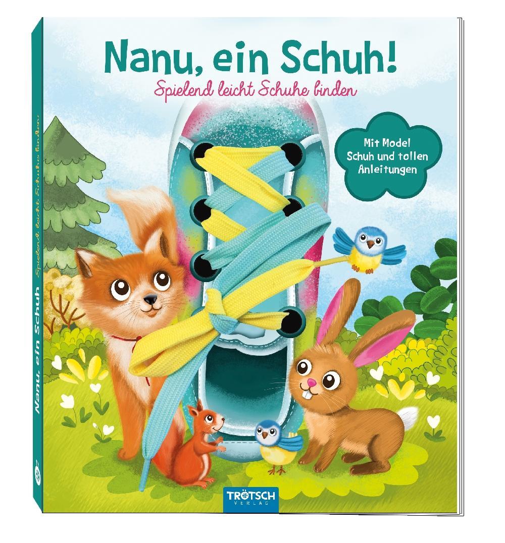Cover: 9783957748379 | Trötsch Nanu, ein Schuh Schnürsenkelbuch | Buch | 10 S. | Deutsch