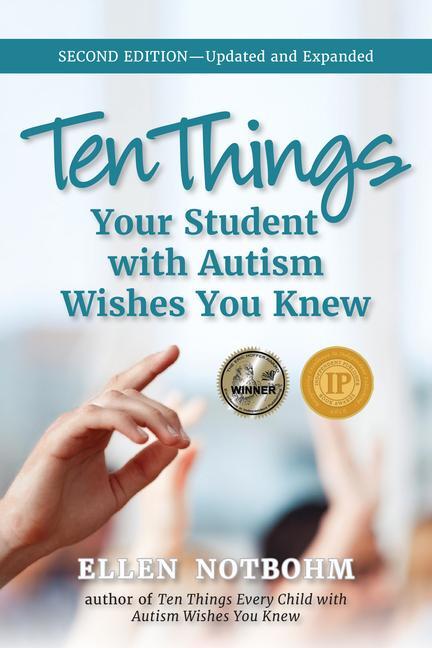 Cover: 9781949177862 | Ten Things Your Student with Autism Wishes You Knew | Ellen Notbohm