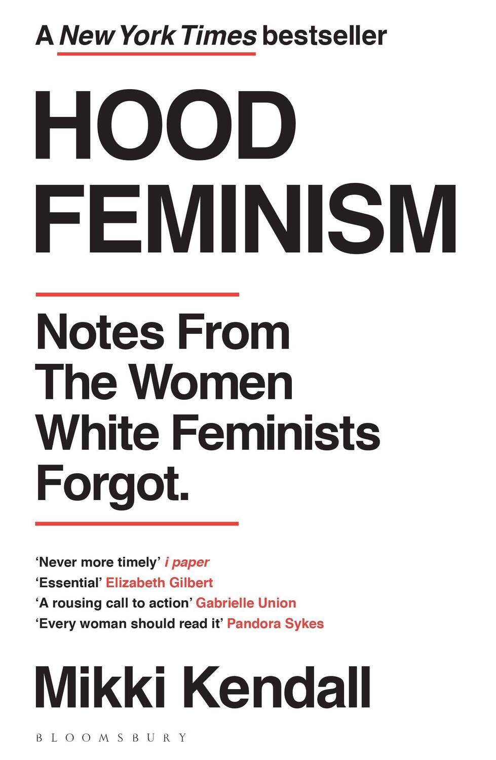 Cover: 9781526622709 | Hood Feminism | Notes from the Women White Feminists Forgot | Kendall