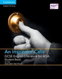 Cover: 9781107454552 | GCSE English Literature for AQA An Inspector Calls Student Book | Seal