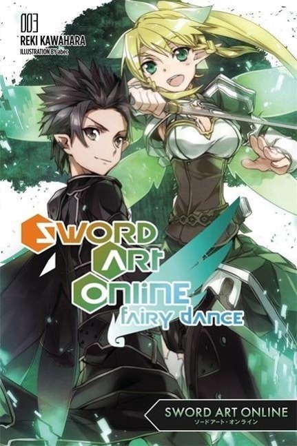 Cover: 9780316296427 | Sword Art Online 3: Fairy Dance (light novel) | Reki Kawahara | Buch