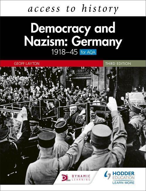 Cover: 9781510457959 | Access to History: Democracy and Nazism: Germany 1918-45 for AQA