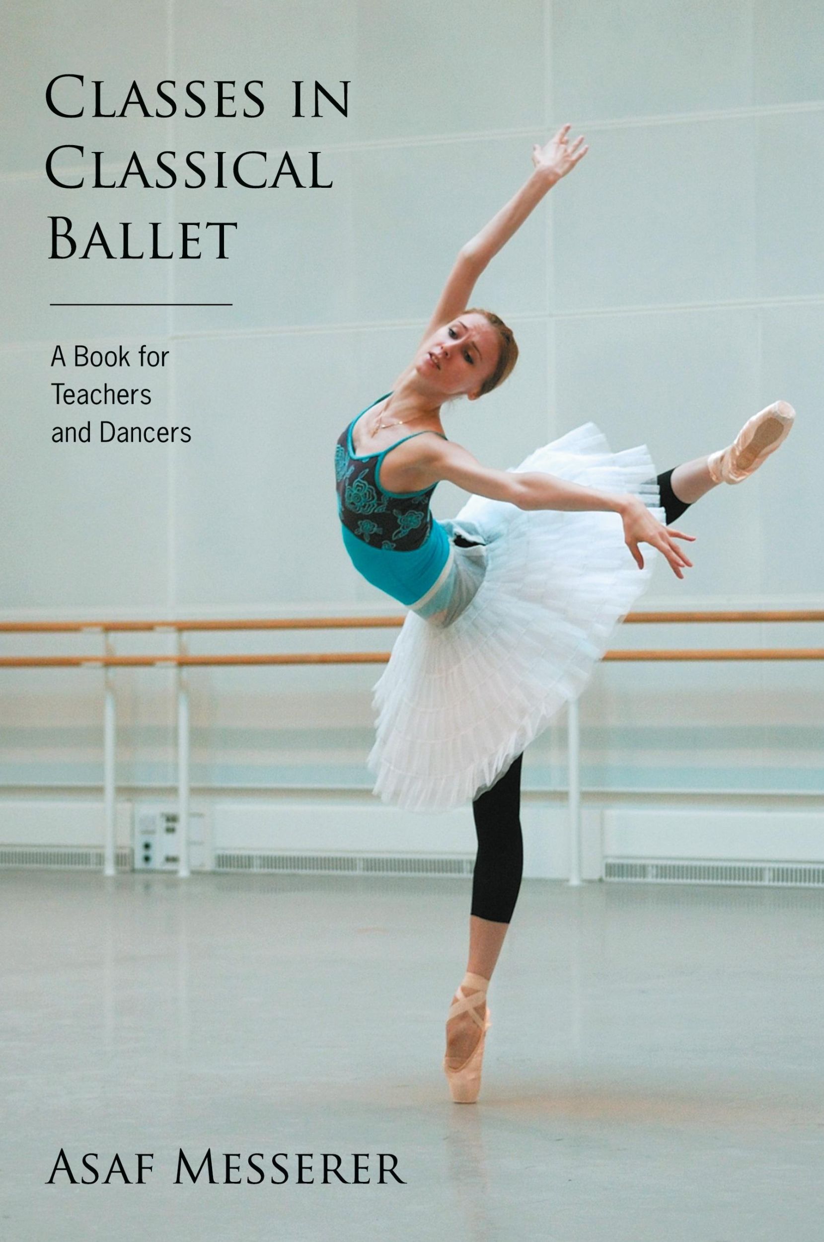 Cover: 9780879103446 | Classes in Classical Ballet | Asaf Messerer | Taschenbuch | Englisch