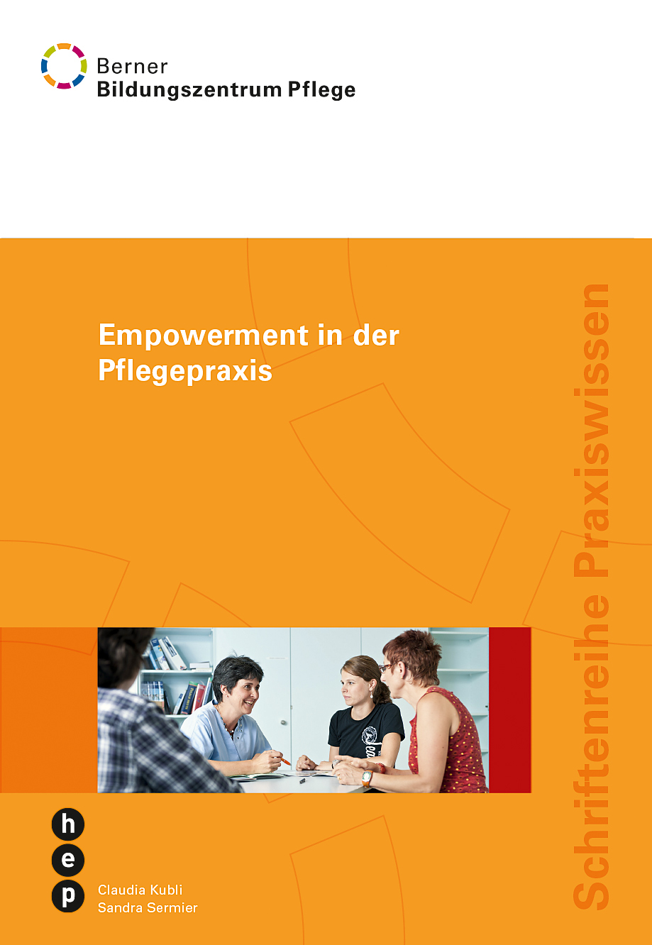 Cover: 9783039058846 | Empowerment in der Pflegepraxis | Berner Bildungszentrum Pflege | Buch
