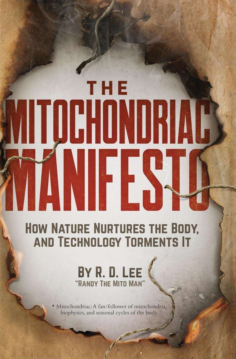 Cover: 9798218080587 | The Mitochondriac Manifesto | R. D. Lee | Buch | Englisch | 2022