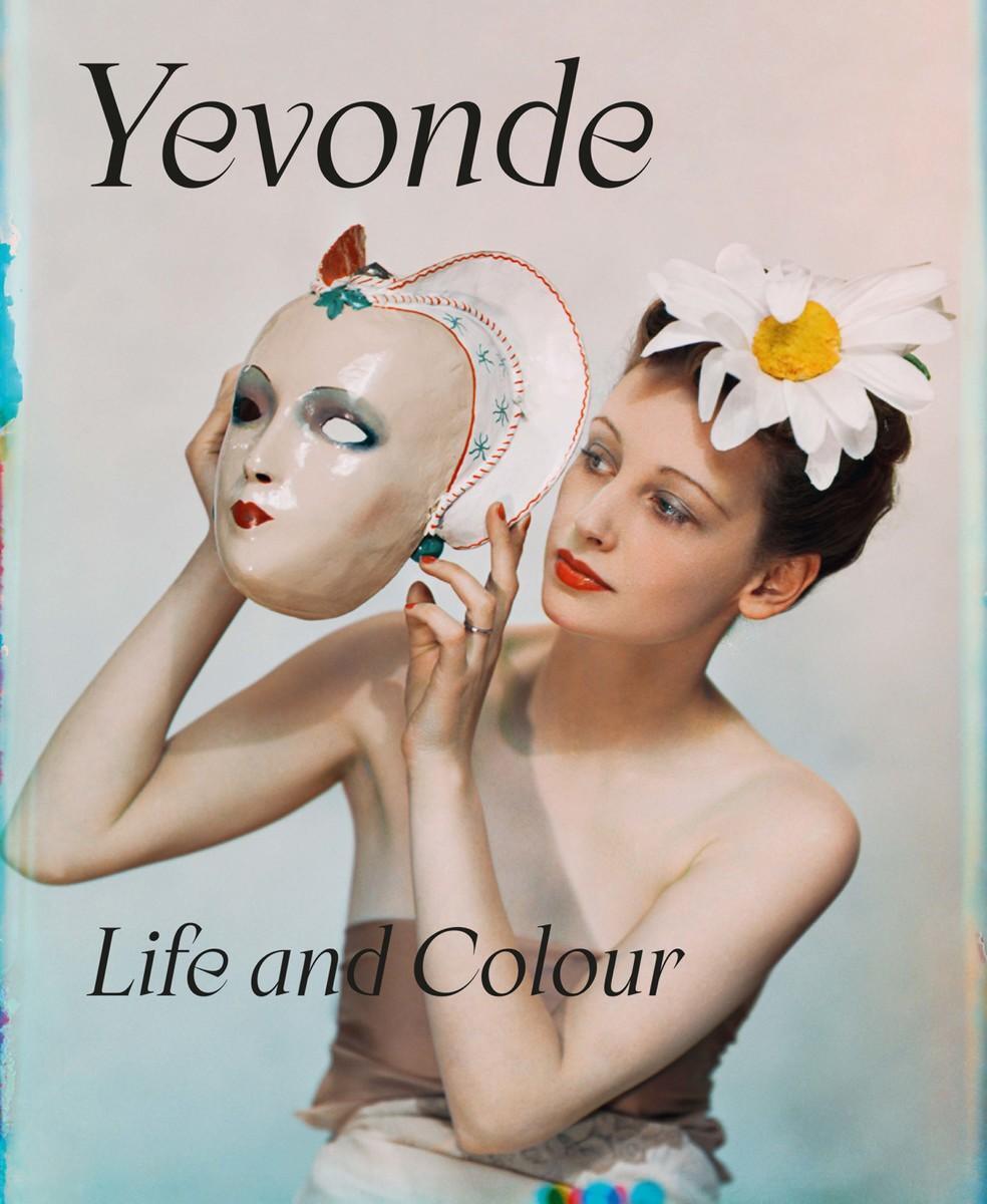 Cover: 9781855145634 | Yevonde | Life and Colour | Buch | Englisch | 2023 | EAN 9781855145634