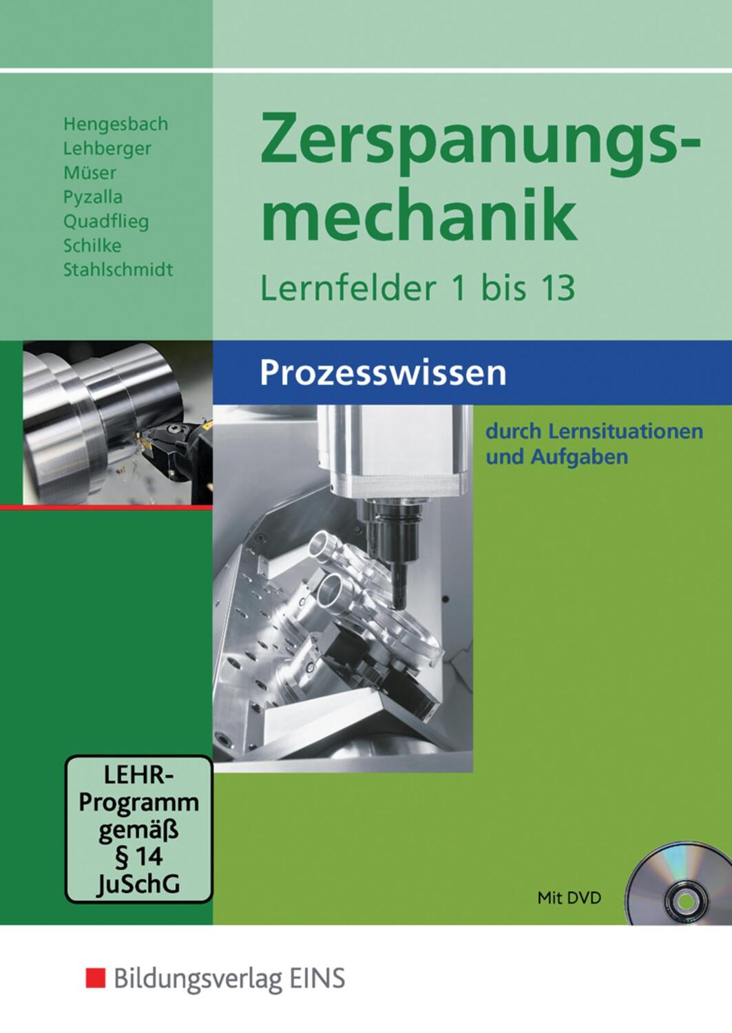 Cover: 9783427553106 | Zerspanungsmechanik. Schülerband. Lernfelder 1-13: Prozesswissen