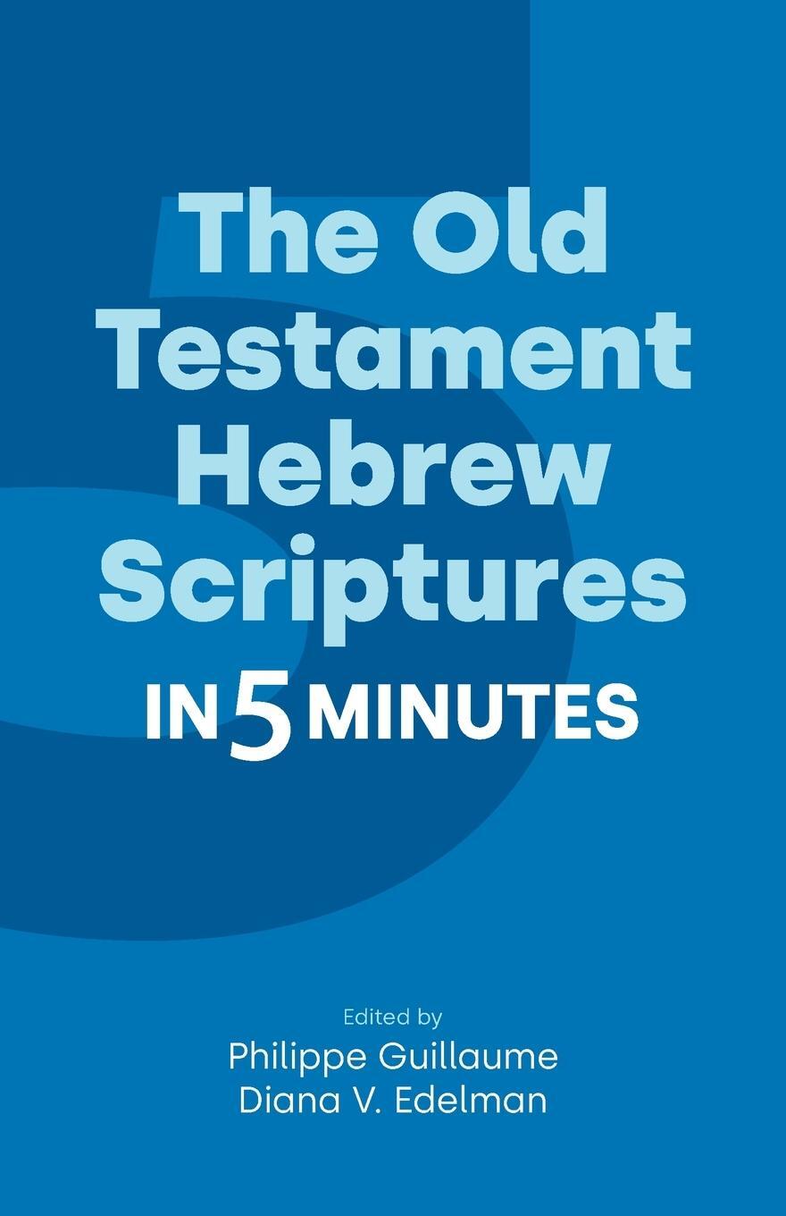 Cover: 9781800504523 | The Old Testament Hebrew Scriptures in Five Minutes | Guillaume | Buch