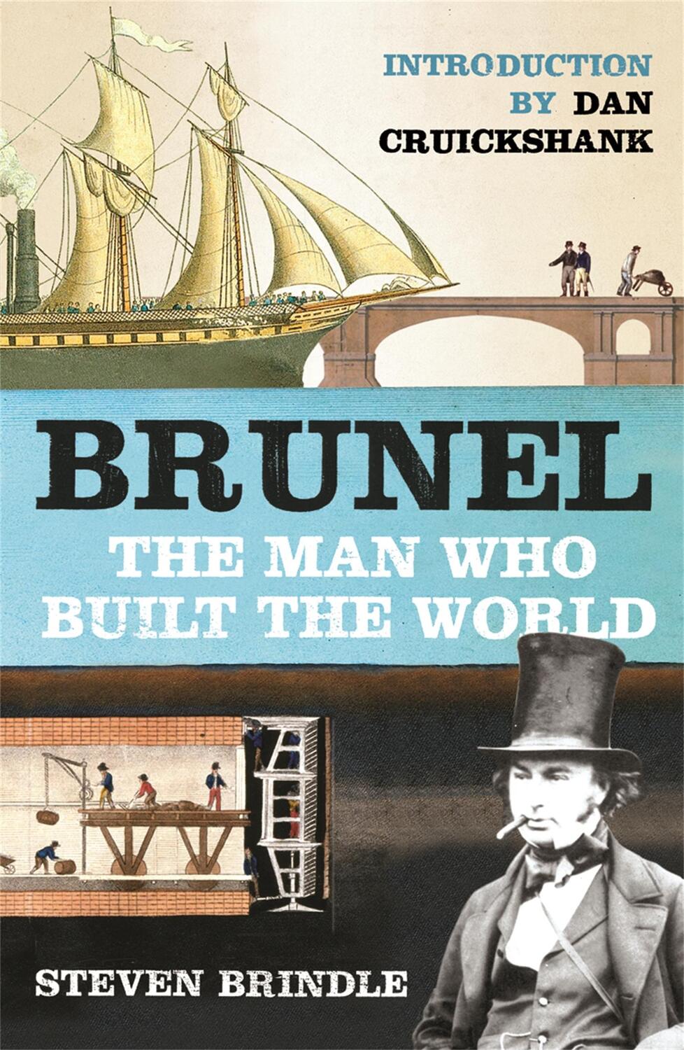 Cover: 9780753821251 | Brunel | The Man Who Built the World | Steven Brindle | Taschenbuch