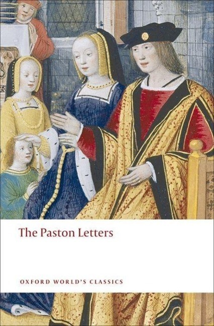 Cover: 9780199538379 | The Paston Letters | A Selection in Modern Spelling | Norman Davis