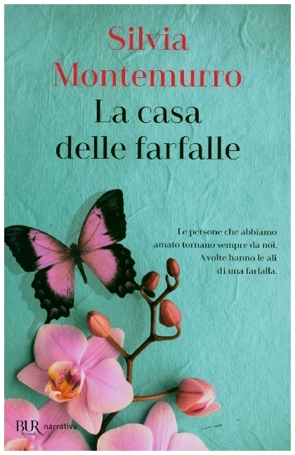 Cover: 9788817154734 | La casa delle farfalle | Roman | Silvia Montemurro | Buch | 2021