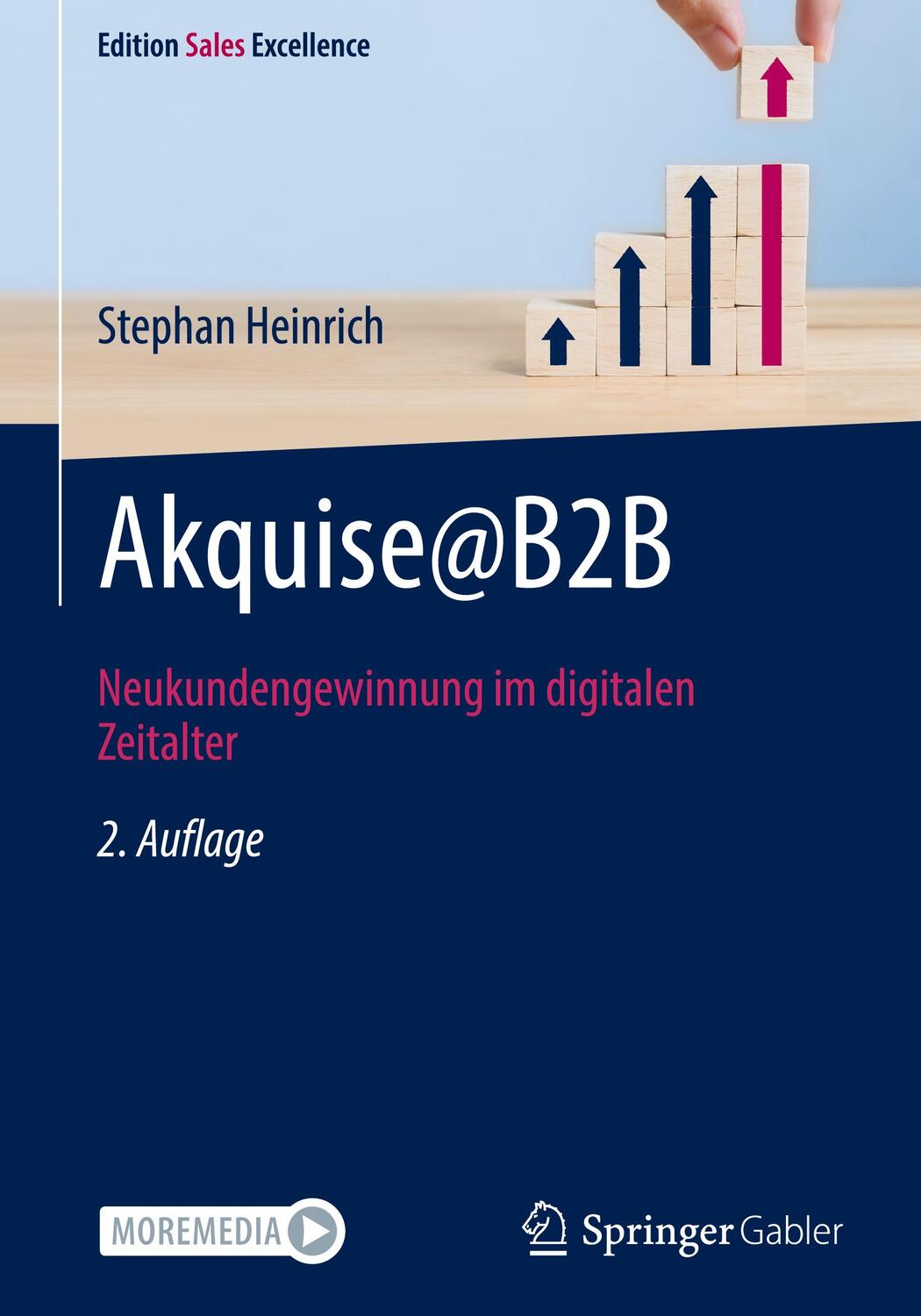 Cover: 9783658409463 | Akquise@B2B | Neukundengewinnung im digitalen Zeitalter | Heinrich