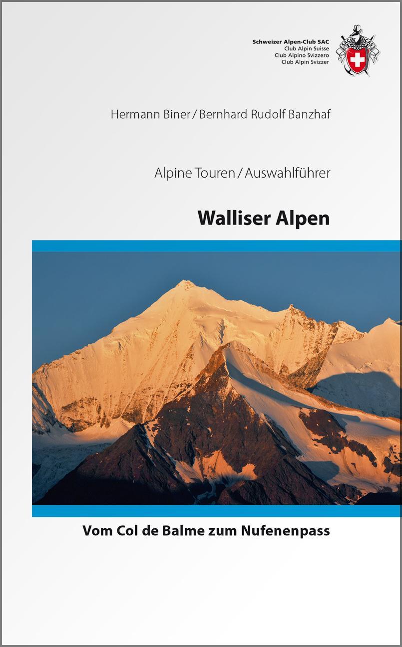 Cover: 9783859023970 | Walliser Alpen - Vom Trient zum Nufenenpass - die klassischen...