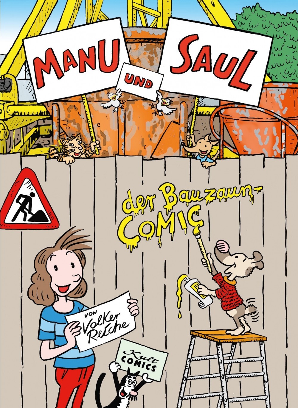 Cover: 9783964300065 | Manu und Saul | Der Bauzaun-Comic | Volker Reiche | Buch | 104 S.