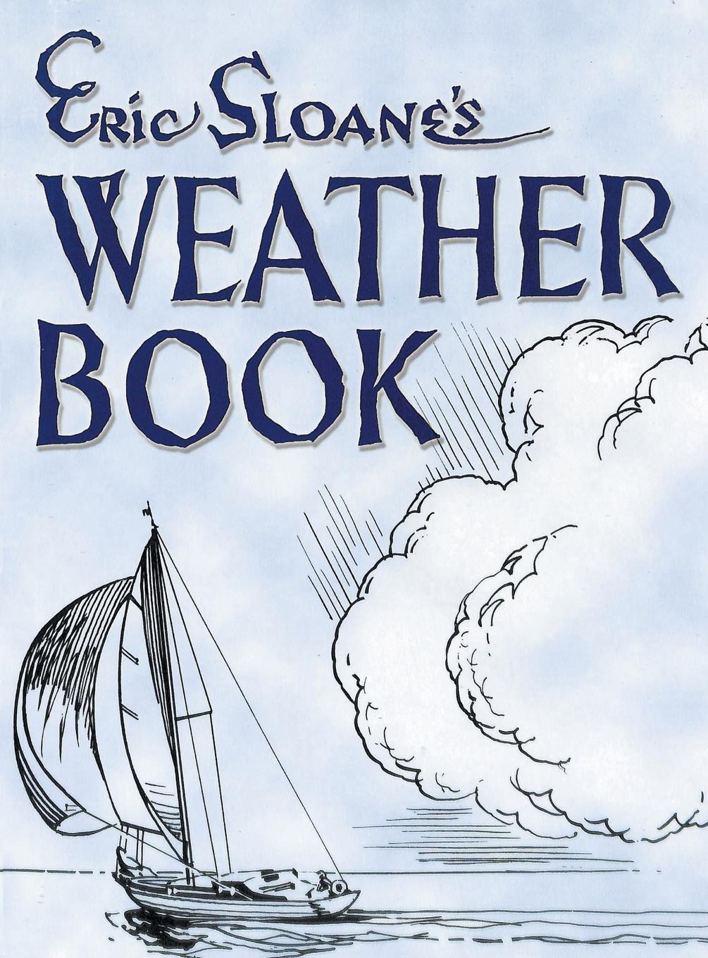 Cover: 9781684115969 | Eric Sloane's Weather Book | Eric Sloane | Buch | Englisch | 2018