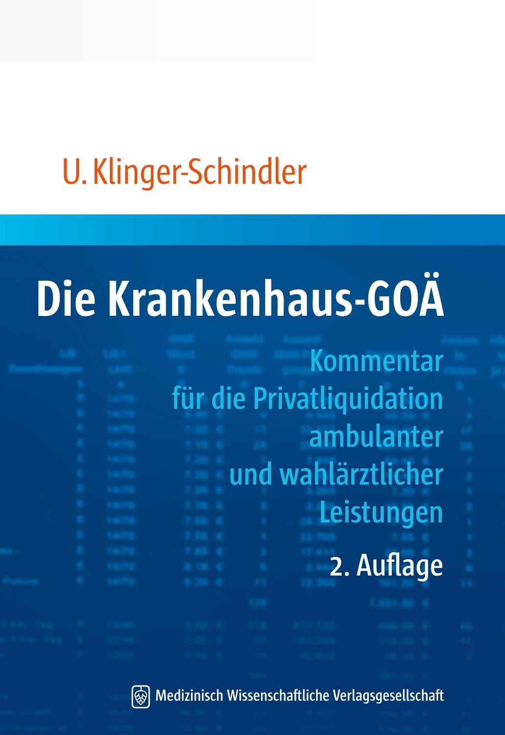 Cover: 9783954661008 | Die Krankenhaus-GOÄ | Ursula Klinger-Schindler | Taschenbuch | Deutsch