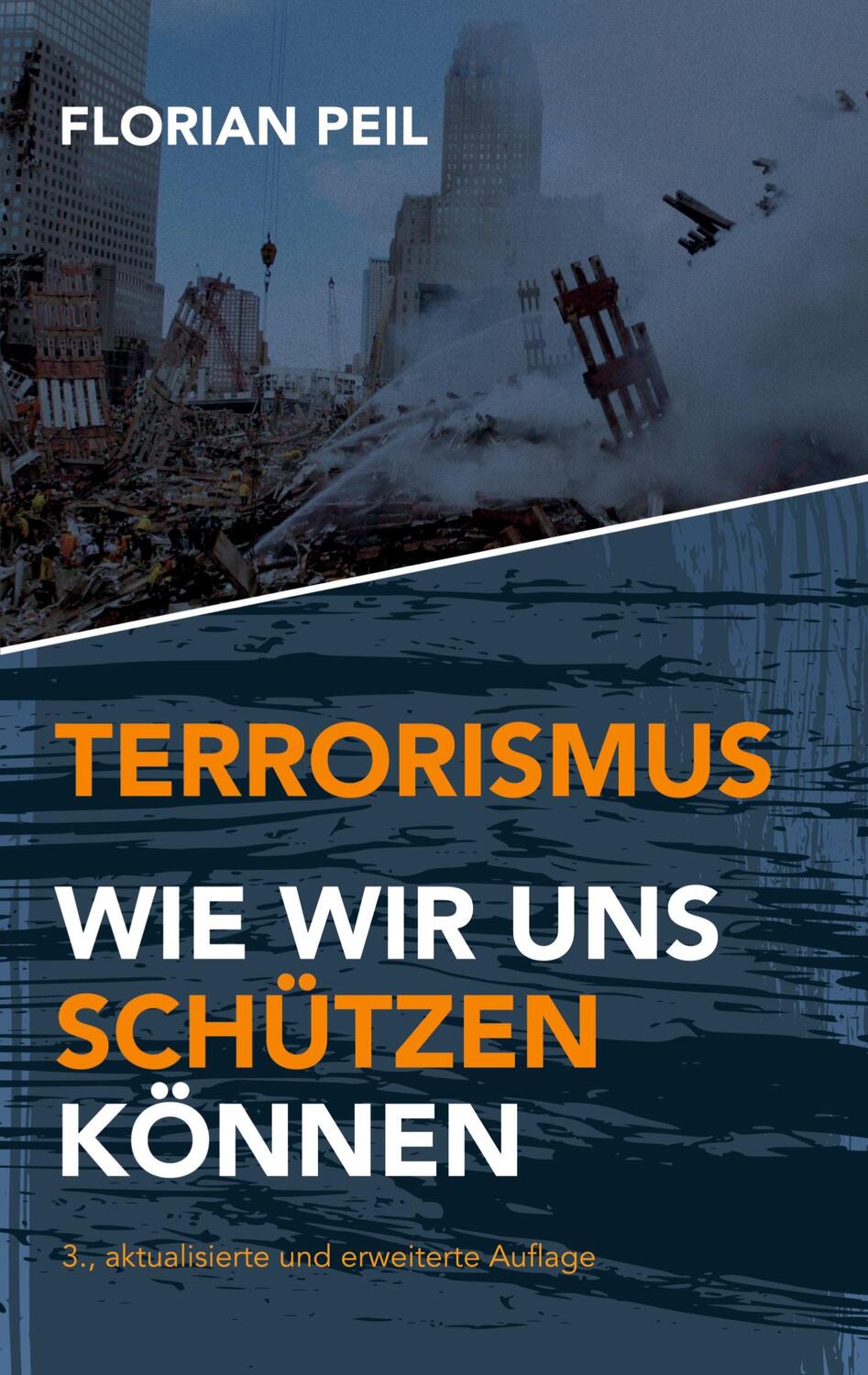 Cover: 9783347326286 | Terrorismus - wie wir uns schützen können | Florian Peil | Taschenbuch