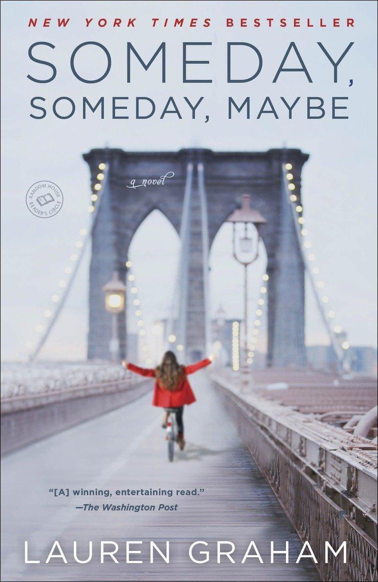 Cover: 9780345532763 | Someday, Someday, Maybe | Lauren Graham | Taschenbuch | 358 S. | 2014