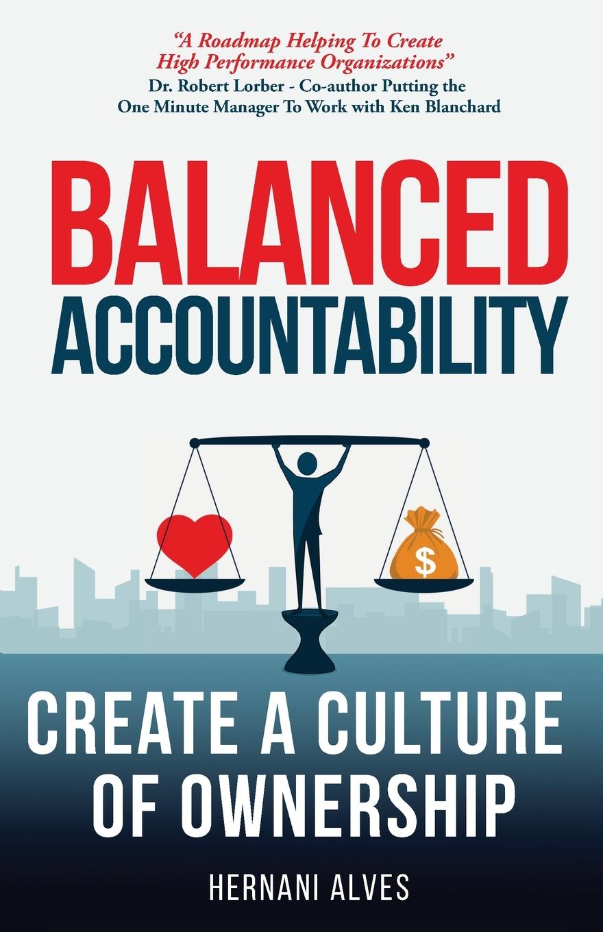 Cover: 9781733779111 | Balanced Accountability | Create a Culture of Ownership | Alves | Buch