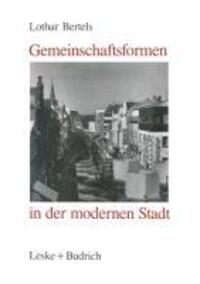 Cover: 9783810007407 | Gemeinschaftsformen in der modernen Stadt | Lothar Bertels | Buch